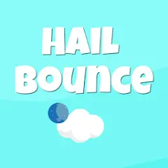 Hail Bounce